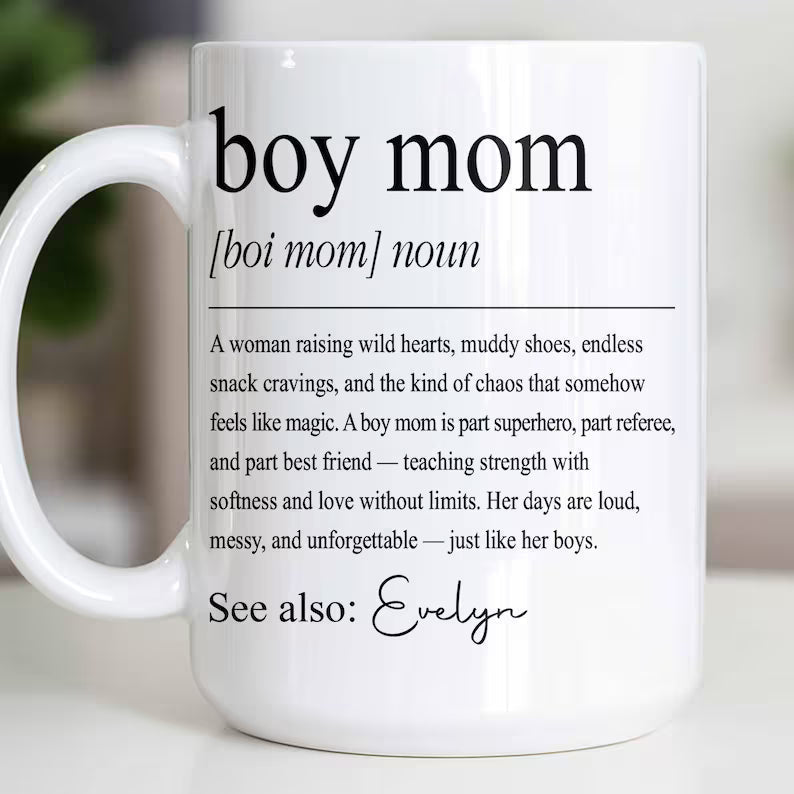 Custom Boy Mom Ceramic Mug, Boy Mom Dictionary Definition Coffee Cup, Meaningful Mother's Day Birthday Gift For New Mom Boy Mom, Mom Of Boys