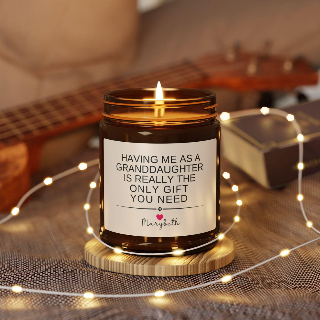 Funny Gift for Grandma, Personalized gift from Granddaughter, Having Me As A Granddaughter Candle, Sarcastic Grandmother Candle,