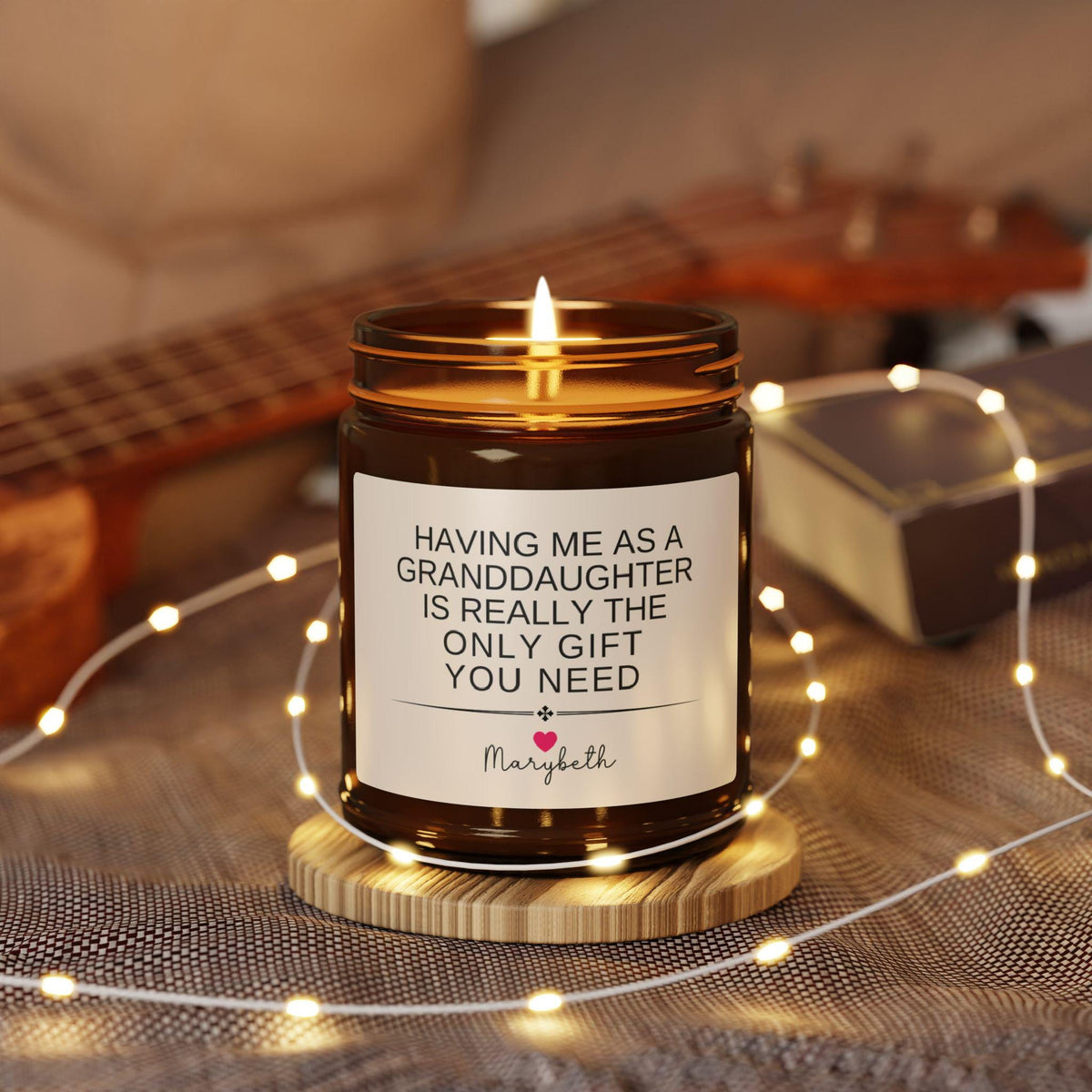 Funny Gift for Grandma, Personalized gift from Granddaughter, Having Me As A Granddaughter Candle, Sarcastic Grandmother Candle,