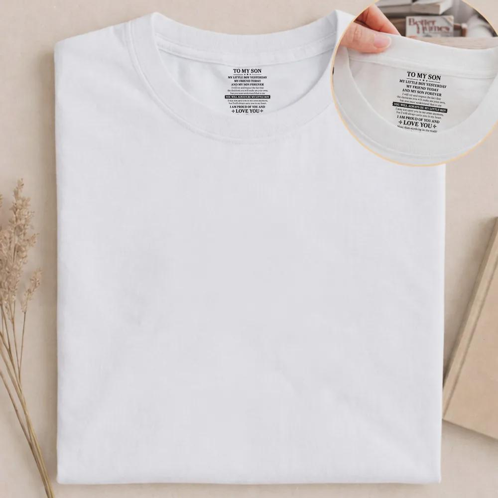 Personalized My Little Boy Yesterday My Friend Today Inside Neck Print T-Shirt, Father's Day Keepsake, My Little Boy Shirt, Shirt for Son