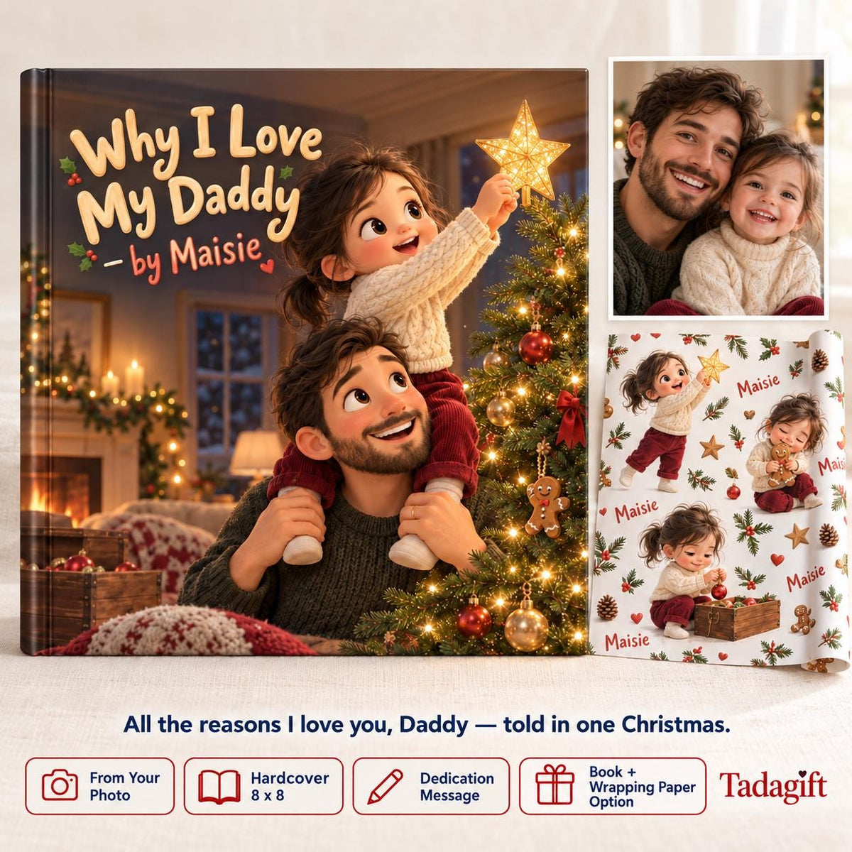 Custom Christmas Gift Children's Book, Why I Love My Daddy, Hard Cover Book Gift For Daughter From Mom Dad